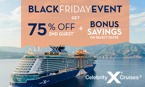 Celebrity Cruises - Black Friday Early Access